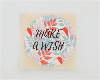 Наклейка «make a wish», круглая, d=4 см, 50 шт. - фото 13833